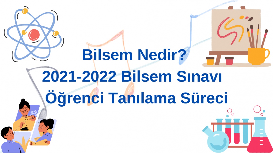 BİLSEM NEDİR?